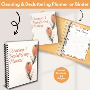 CLEANING & DECLUTTERING PLANNER OR BINDER