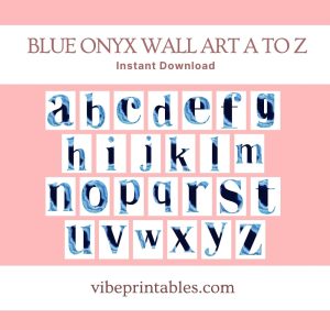 BLUE ONYX INITIAL WALL PRINTABLE (A - Z)