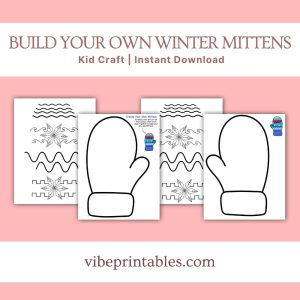 Build Your Own Winter Mittens Kid Craft