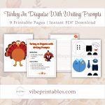 Printable Turkey In Disguise With Writing Prompts
