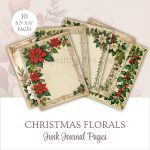 Printable Vintage Christmas Florals Junk Journal Pages